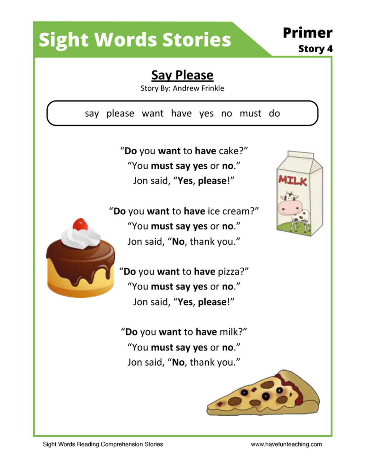 An educational teaching resource from Have Fun Teaching entitled Say Please Primer Sight Words Reading Comprehension Worksheet downloadable at Teach Simple.