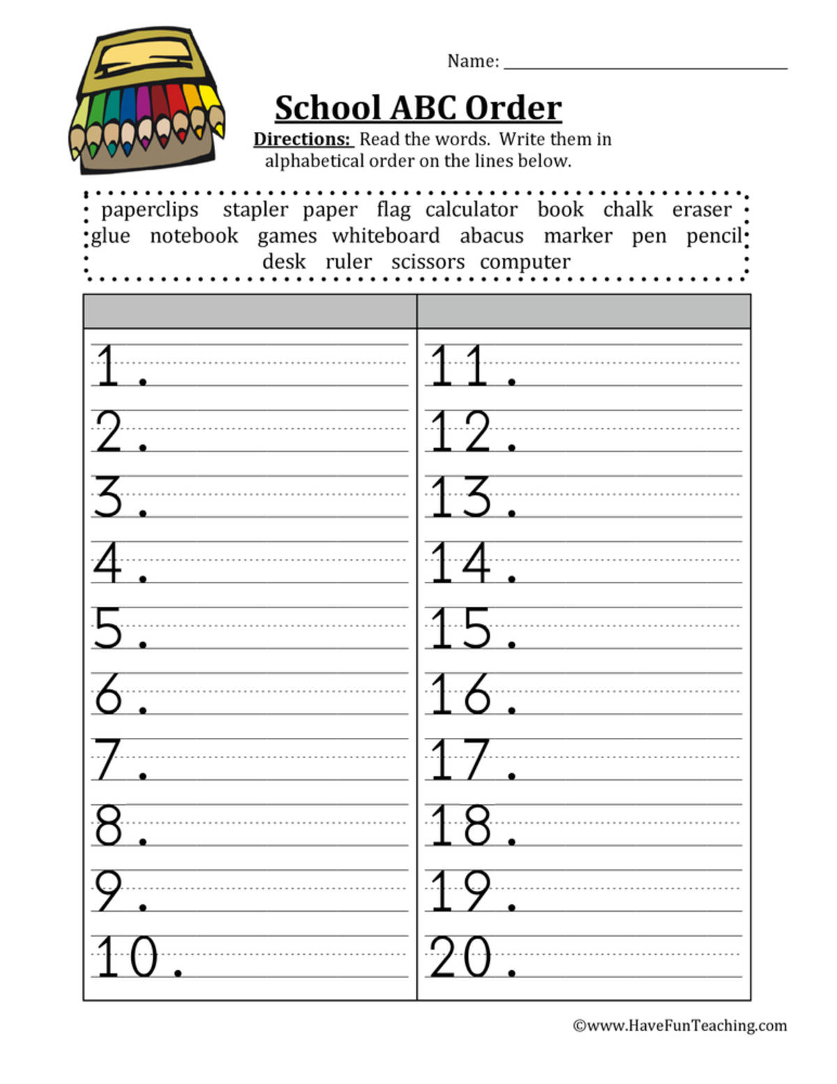 An educational teaching resource from Have Fun Teaching entitled School Alphabetical Order Worksheet downloadable at Teach Simple.