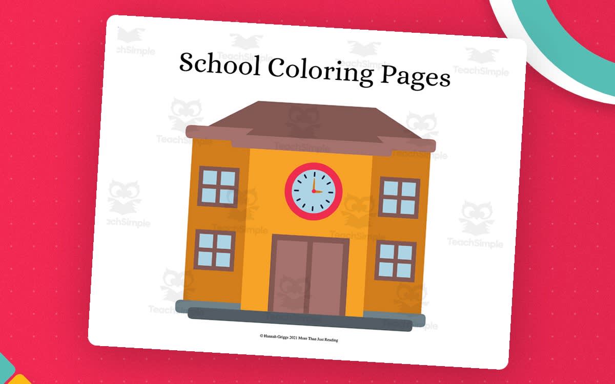An educational teaching resource from More Than Just Reading entitled School Colouring Pages downloadable at Teach Simple.