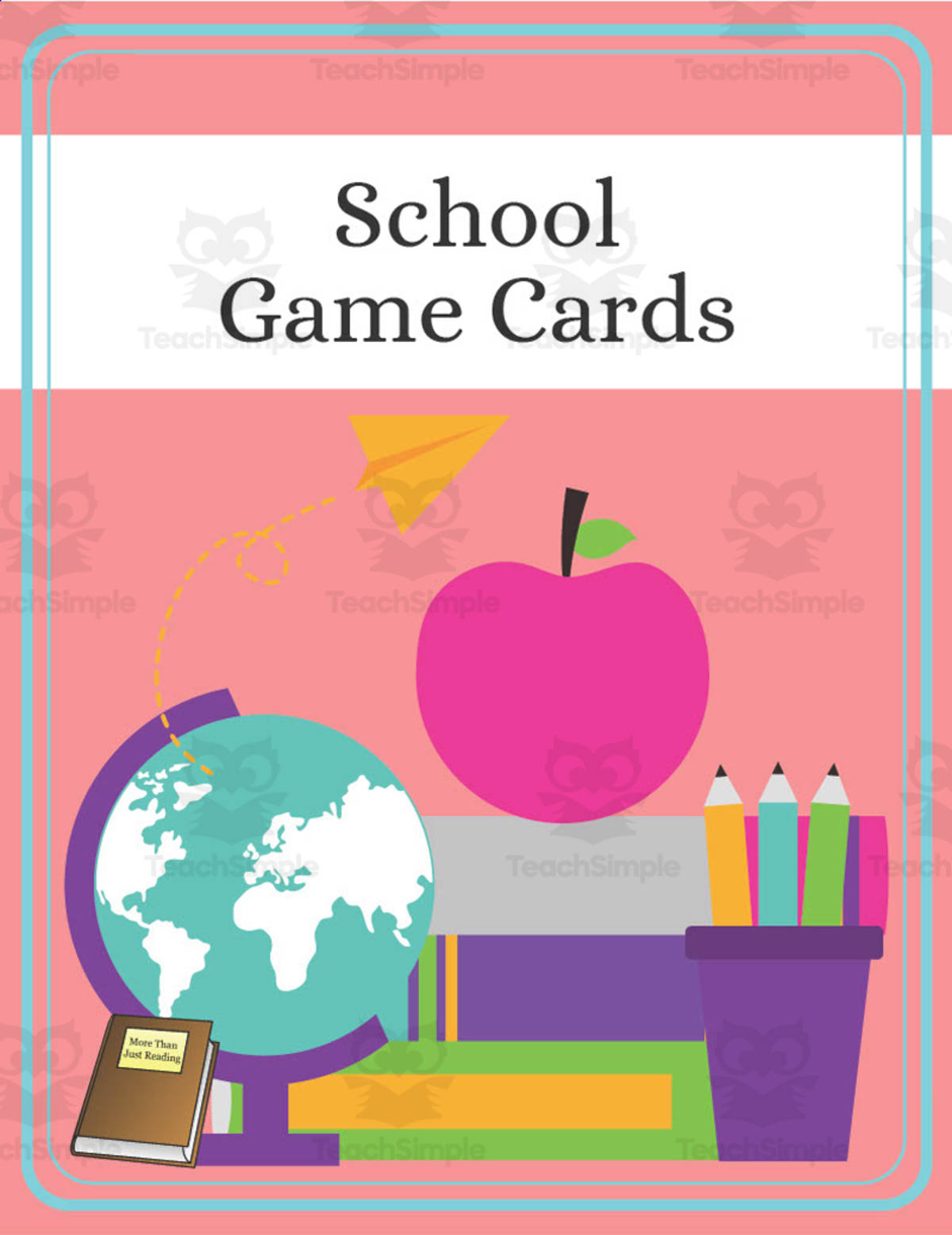 An educational teaching resource from More Than Just Reading entitled School Game Cards downloadable at Teach Simple.