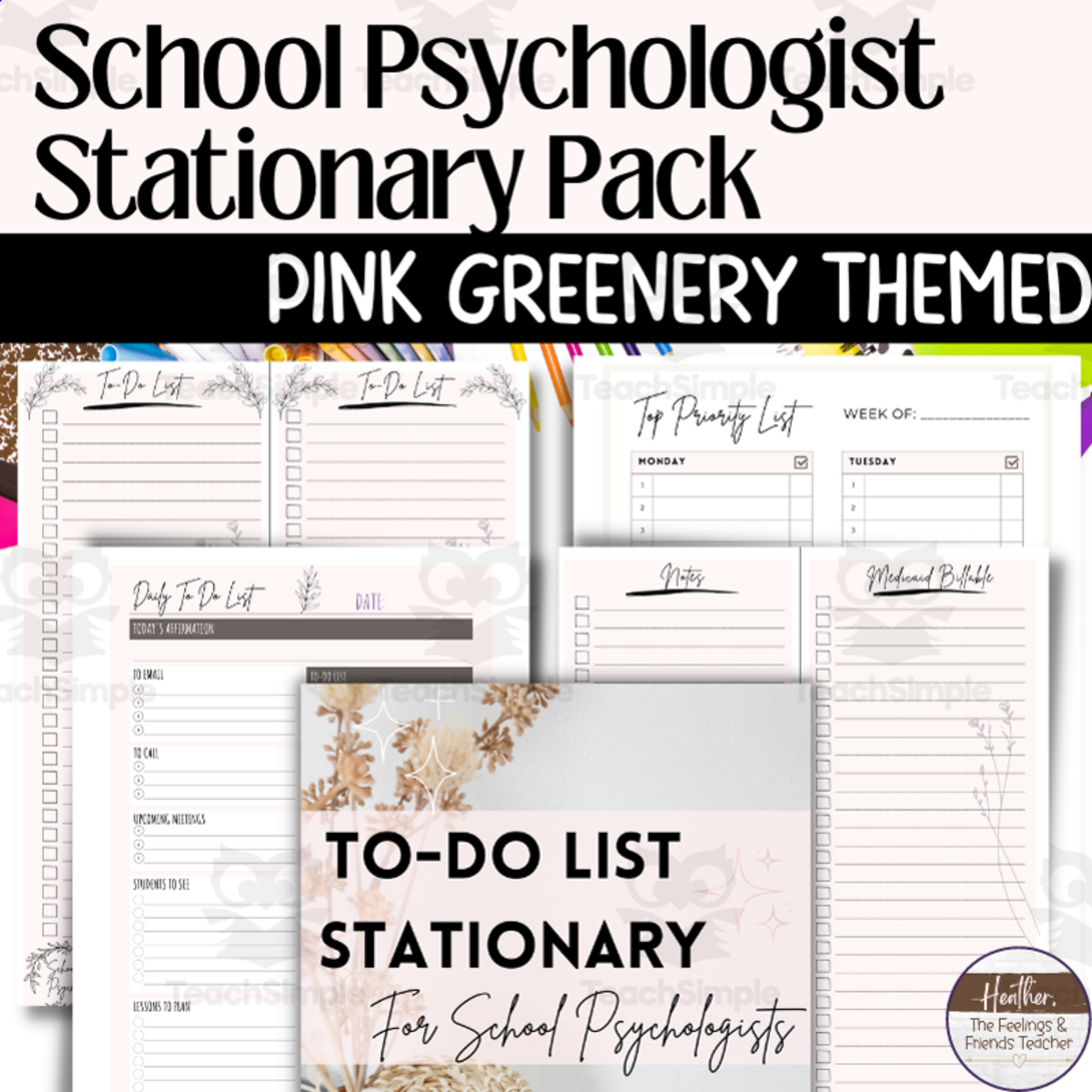 An educational teaching resource from The Feelings and Friends Teacher entitled School Psychologist Stationary Pack- Printable Planners and To-Do List downloadable at Teach Simple.