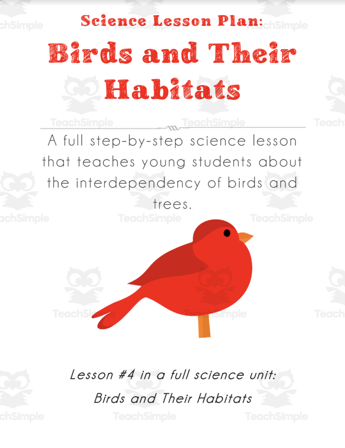 An educational teaching resource from The Language of Learning entitled Science Lesson Plan: How Birds and Trees Work Together downloadable at Teach Simple.