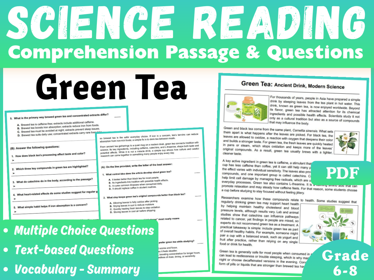 An educational teaching resource from CORED Education - Middle & High School entitled Science Reading Comprehension Passage: Green Tea (PDF) downloadable at Teach Simple.