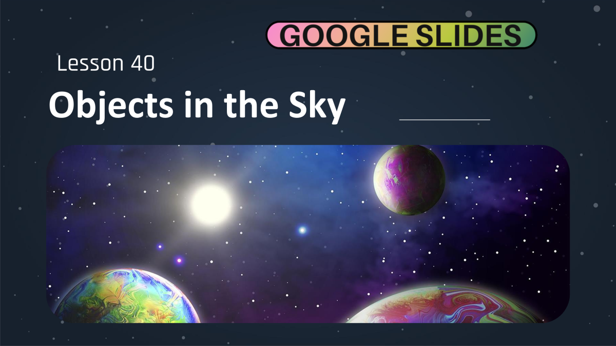 An educational teaching resource from Cored Education entitled Science Reading Passage: Objects in the Sky (Google Slides) downloadable at Teach Simple.