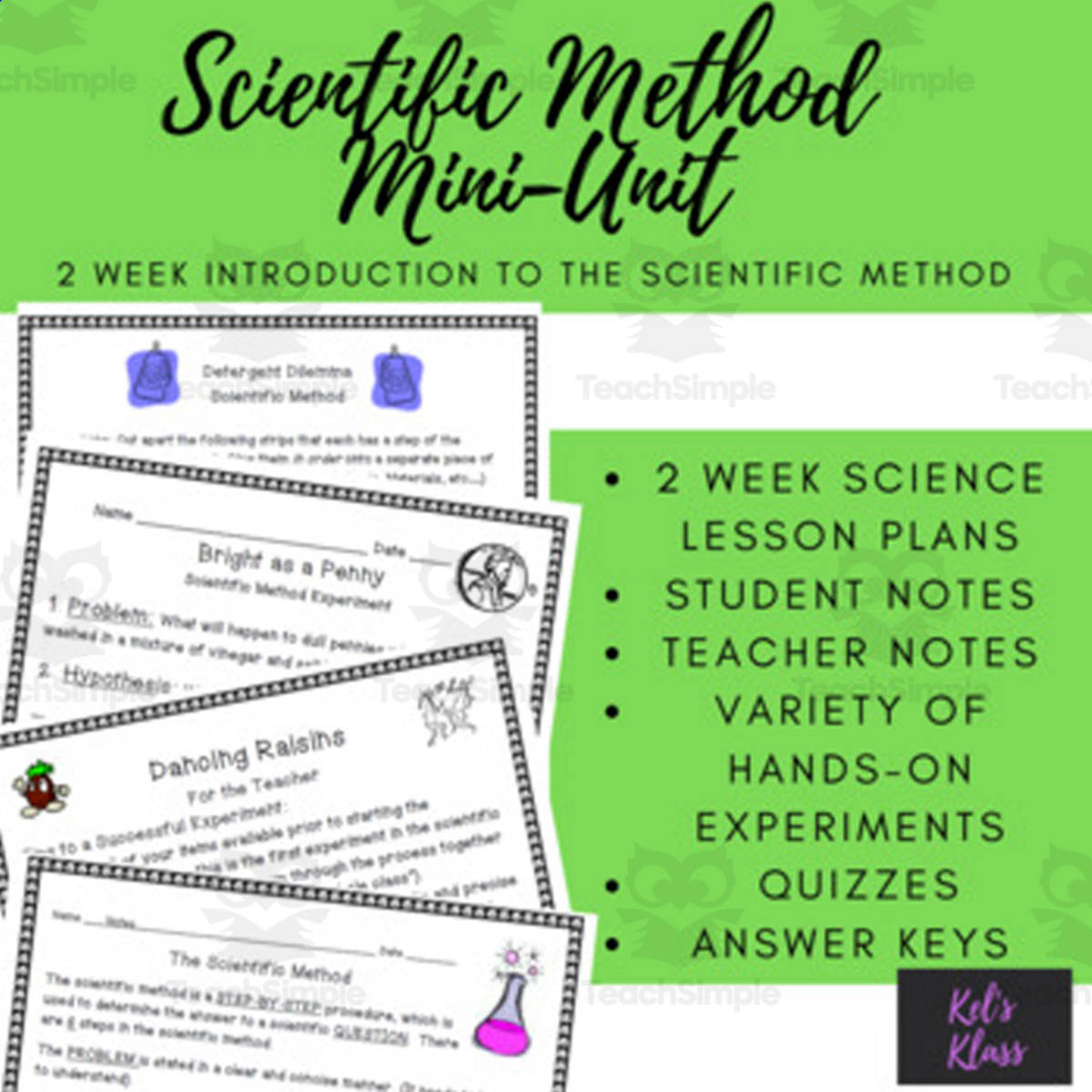 An educational teaching resource from Kel's Klass entitled Scientific Method Unit downloadable at Teach Simple.