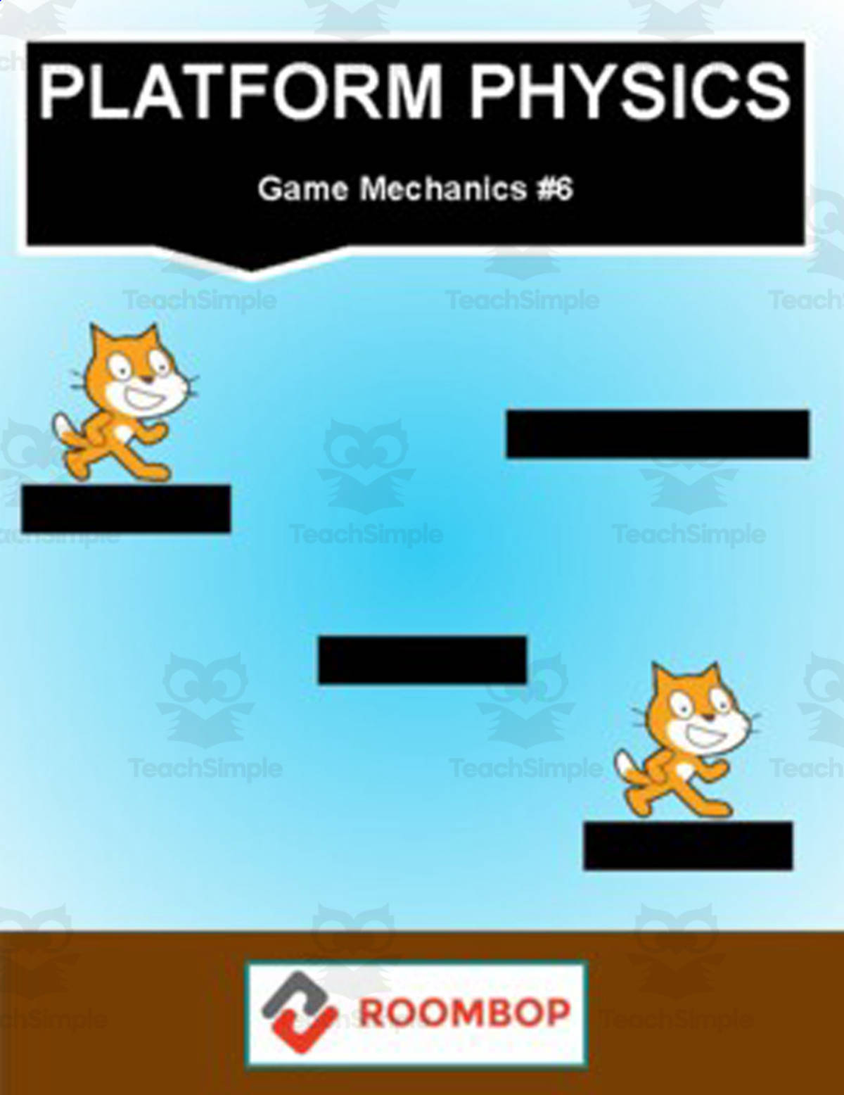 An educational teaching resource from Roombop entitled Scratch: Platform Physics (Game Mechanics #6) downloadable at Teach Simple.