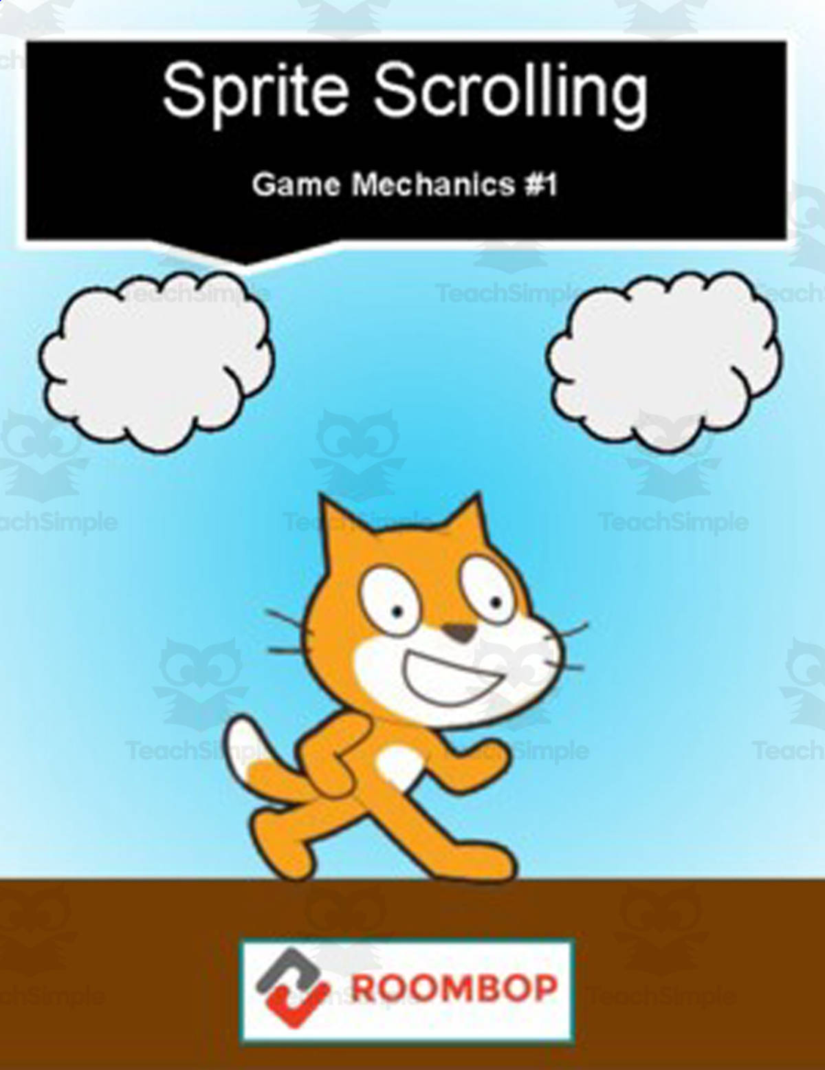 An educational teaching resource from Roombop entitled Scratch: Sprite Scrolling (Game Mechanics #1) downloadable at Teach Simple.