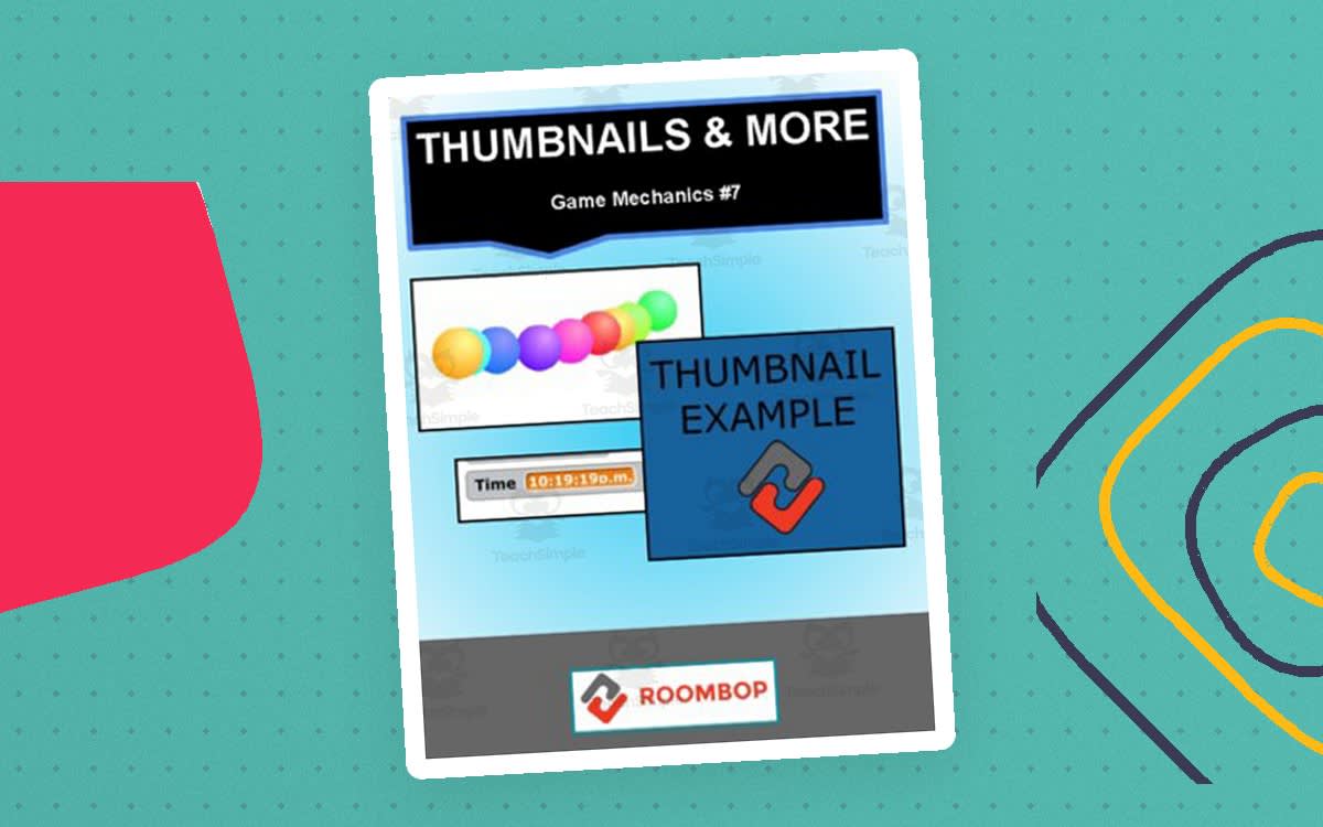 An educational teaching resource from Roombop entitled Scratch: Thumbnails and More! (Game Mechanics #7) downloadable at Teach Simple.