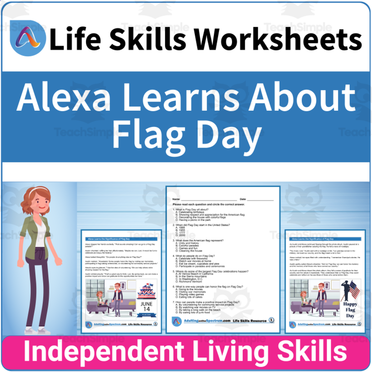 An educational teaching resource from Adulting Life Skills Resources entitled Seasonal Life Skills - Alexa Learns the Significance of Flag Day downloadable at Teach Simple.
