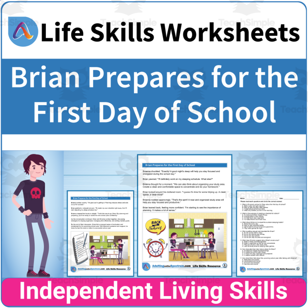 An educational teaching resource from Adulting Life Skills Resources entitled Seasonal Life Skills - Brian Prepares for Back to School downloadable at Teach Simple.
