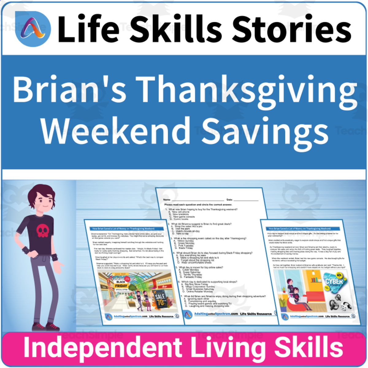 An educational teaching resource from Adulting Life Skills Resources entitled Seasonal Life Skills: Brian's Thanksgiving Weekend Savings downloadable at Teach Simple.