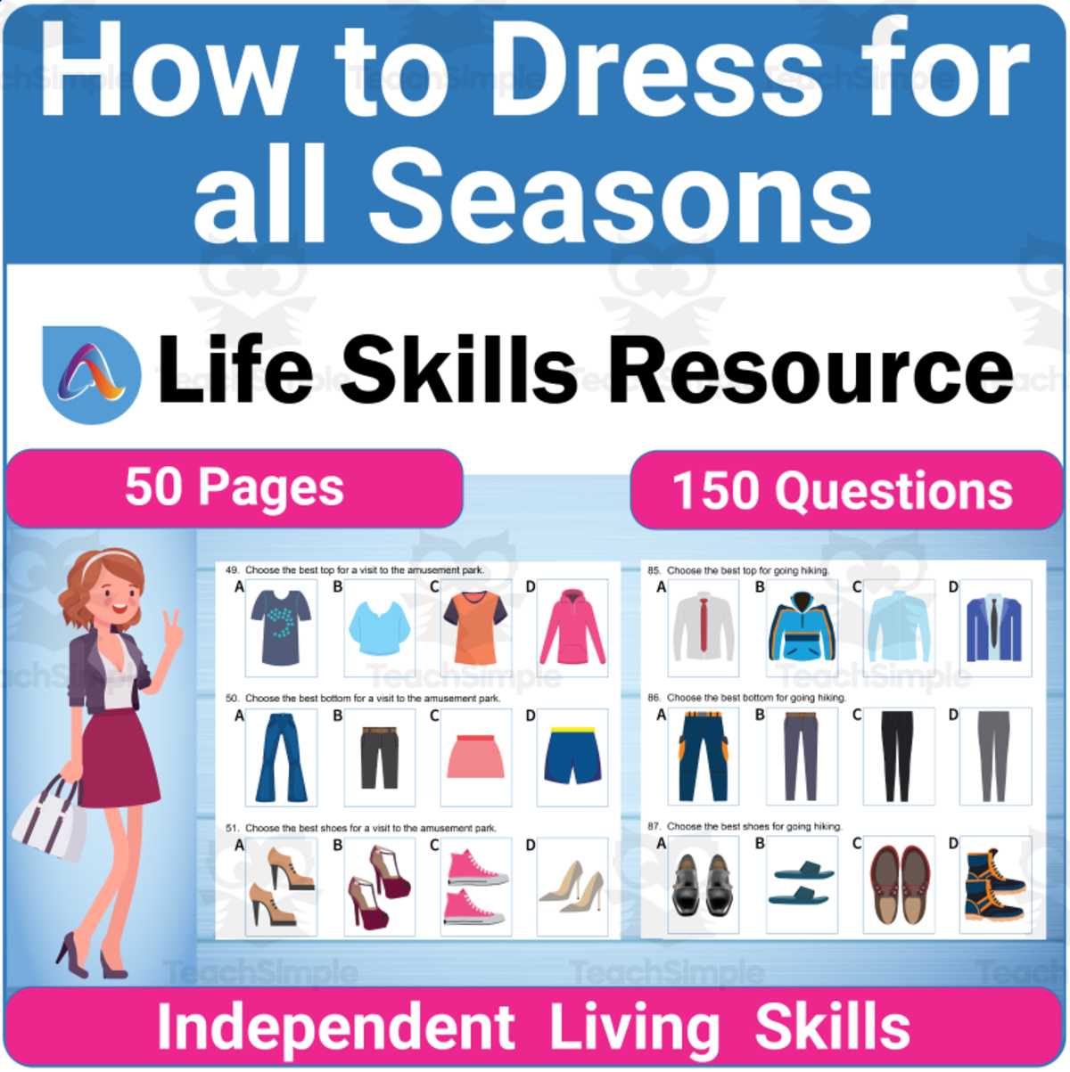 An educational teaching resource from Adulting Life Skills Resources entitled Seasonal Life Skills - How to Dress for Spring Summer, Fall and Winter downloadable at Teach Simple.
