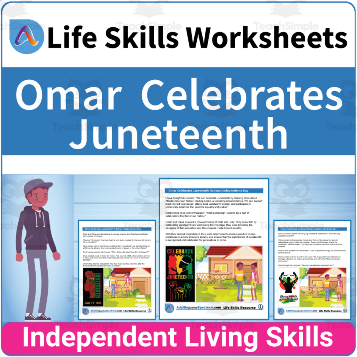 An educational teaching resource from Adulting Life Skills Resources entitled Seasonal Life Skills - Omar and Olivia Celebrates Juneteenth downloadable at Teach Simple.