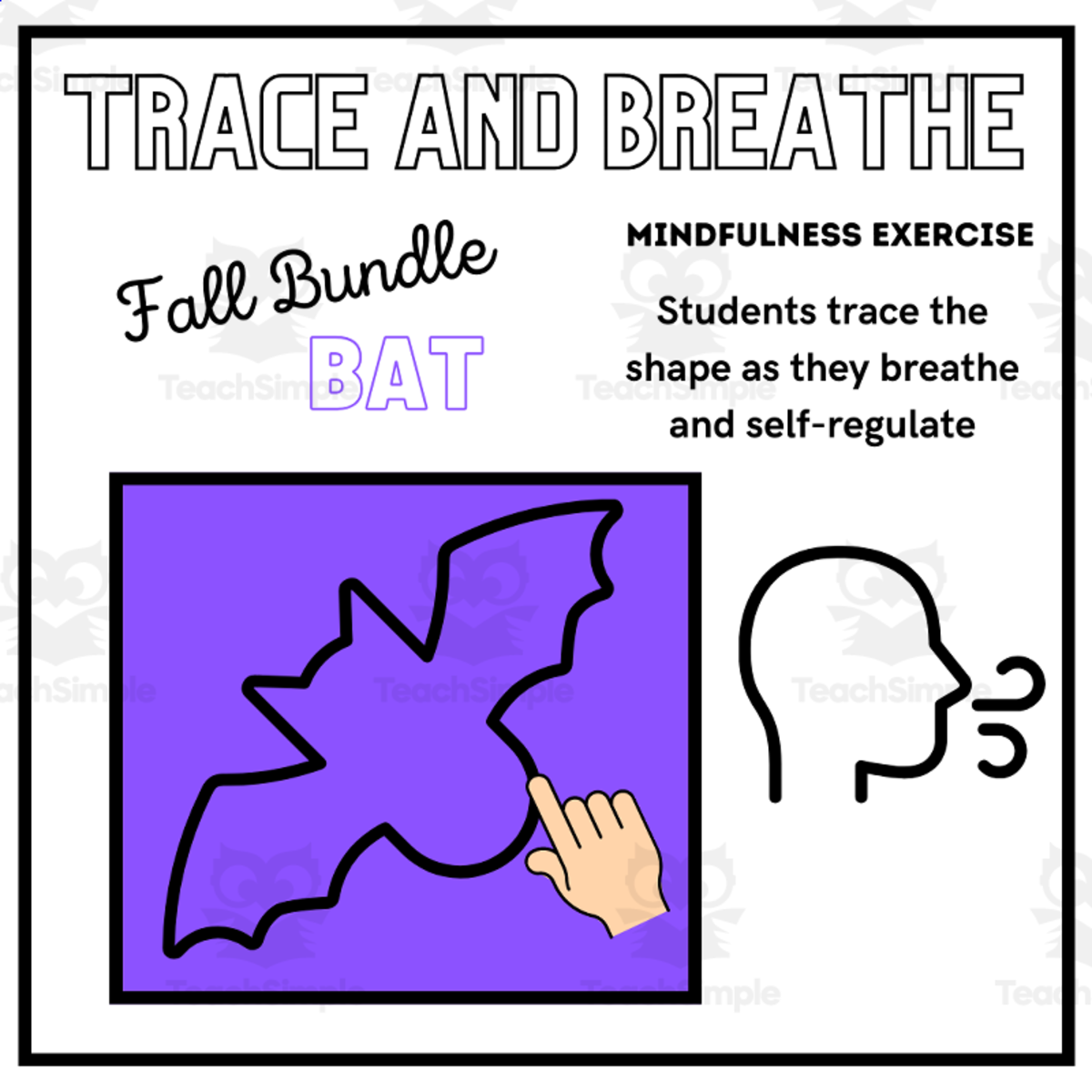 An educational teaching resource from Mrs Bonie Just Teach entitled SEL: BAT Mindfulness Breathing Calming Activity | Halloween/Fall downloadable at Teach Simple.