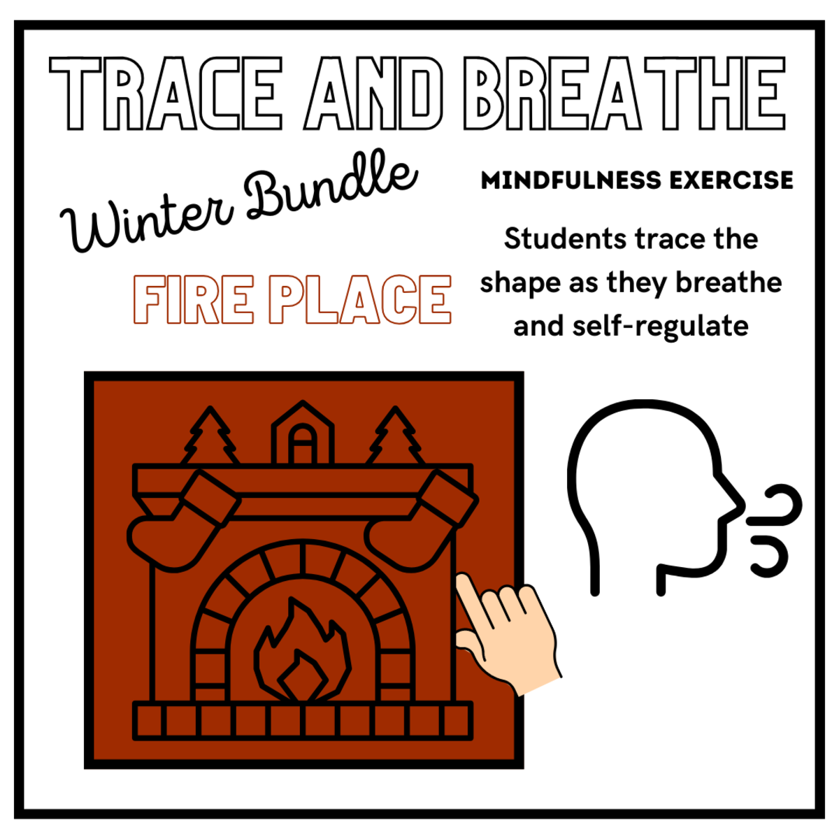 An educational teaching resource from Mrs Bonie Just Teach entitled SEL: FIREPLACE Mindfulness Breathing Calming Activity | Winter/Holiday downloadable at Teach Simple.