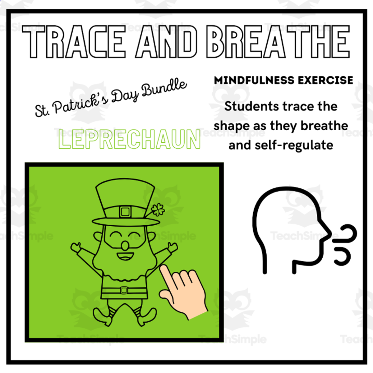 An educational teaching resource from Mrs Bonie Just Teach entitled SEL: LEPRECHAUN Mindfulness Calming Activity St. Patrick's Day downloadable at Teach Simple.