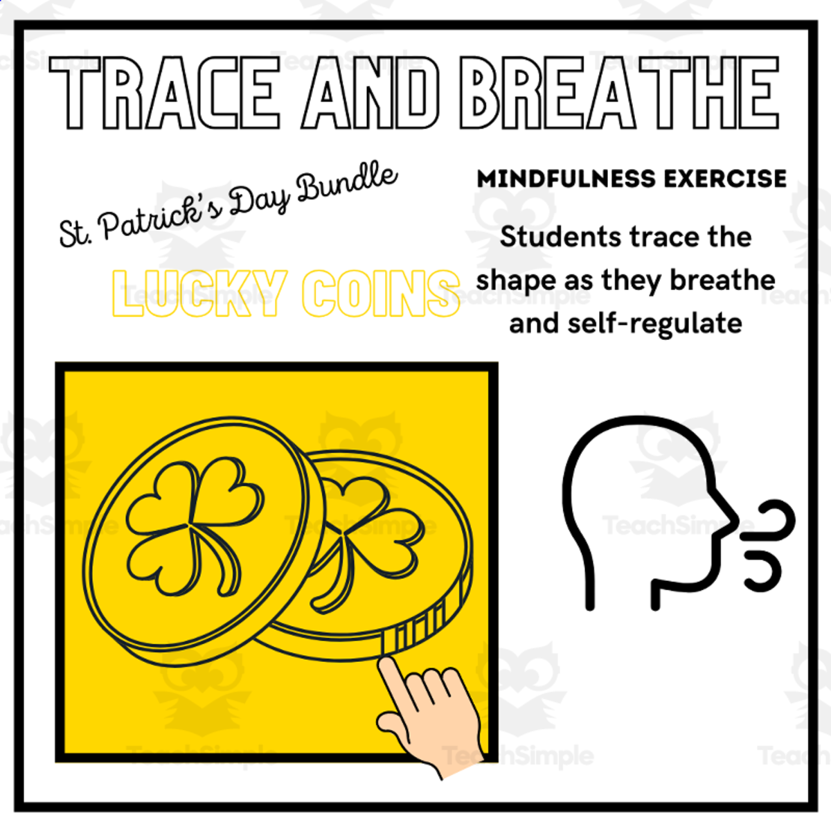 An educational teaching resource from Mrs Bonie Just Teach entitled SEL: LUCKY COINS Mindfulness Calming Activity St. Patrick's Day downloadable at Teach Simple.