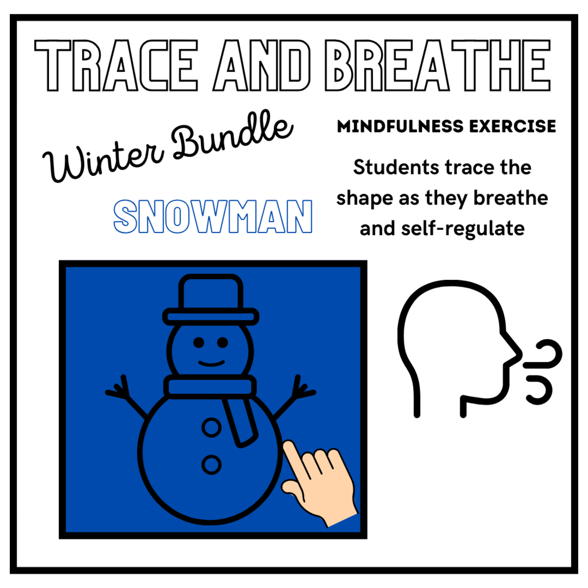An educational teaching resource from Mrs Bonie Just Teach entitled SEL: SNOWMAN Mindfulness Breathing Calming Activity | Winter/Holiday downloadable at Teach Simple.
