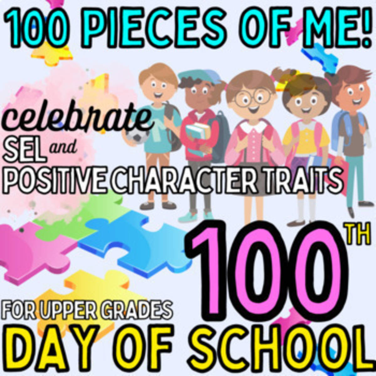 An educational teaching resource from Big Apple Teaching entitled SEL Social Emotional Learning 100th Day of School downloadable at Teach Simple.