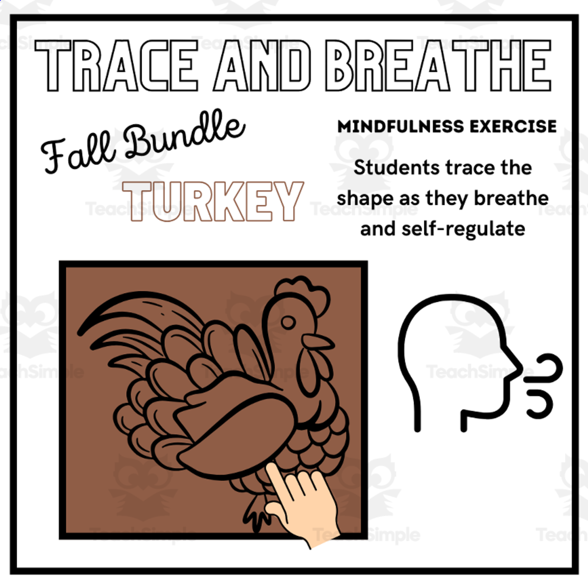 An educational teaching resource from Mrs Bonie Just Teach entitled SEL: TURKEY Mindfulness Breathing Calming Activity | Halloween/Fall downloadable at Teach Simple.