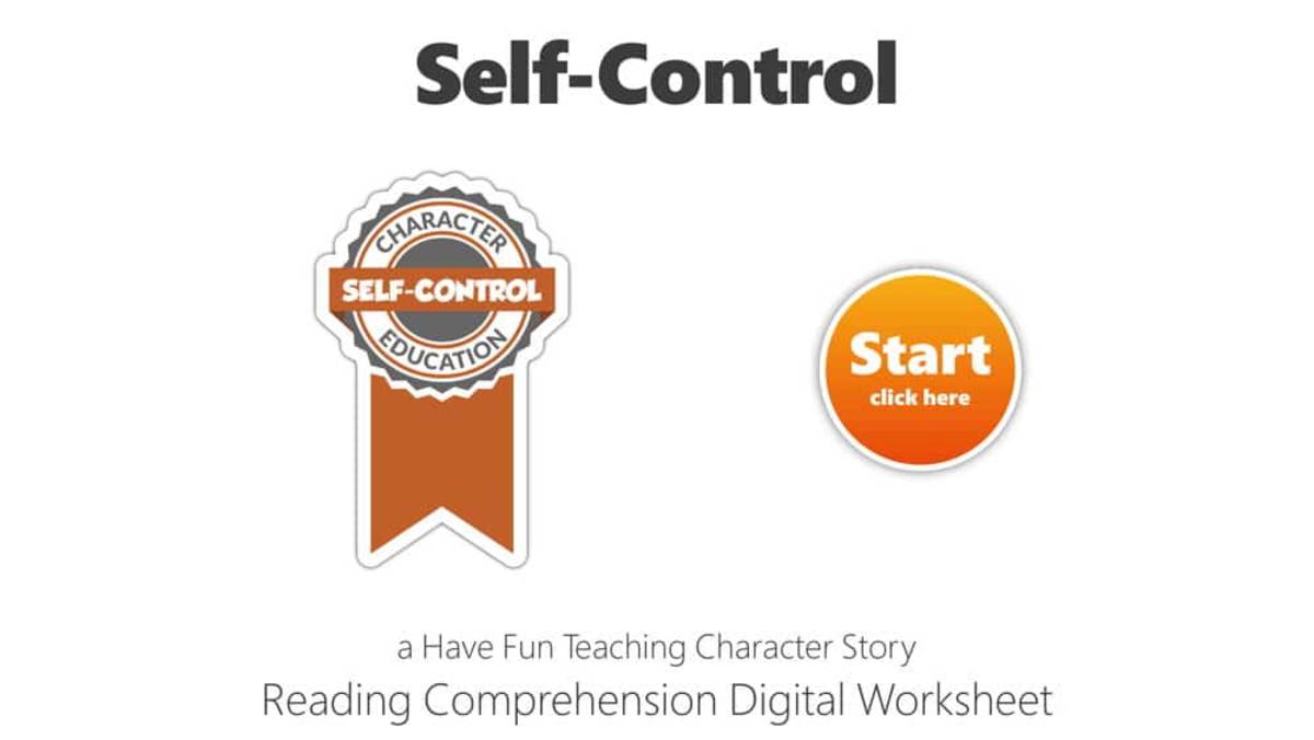 An educational teaching resource from Have Fun Teaching entitled Self-Control Reading Comprehension Digital Worksheet downloadable at Teach Simple.