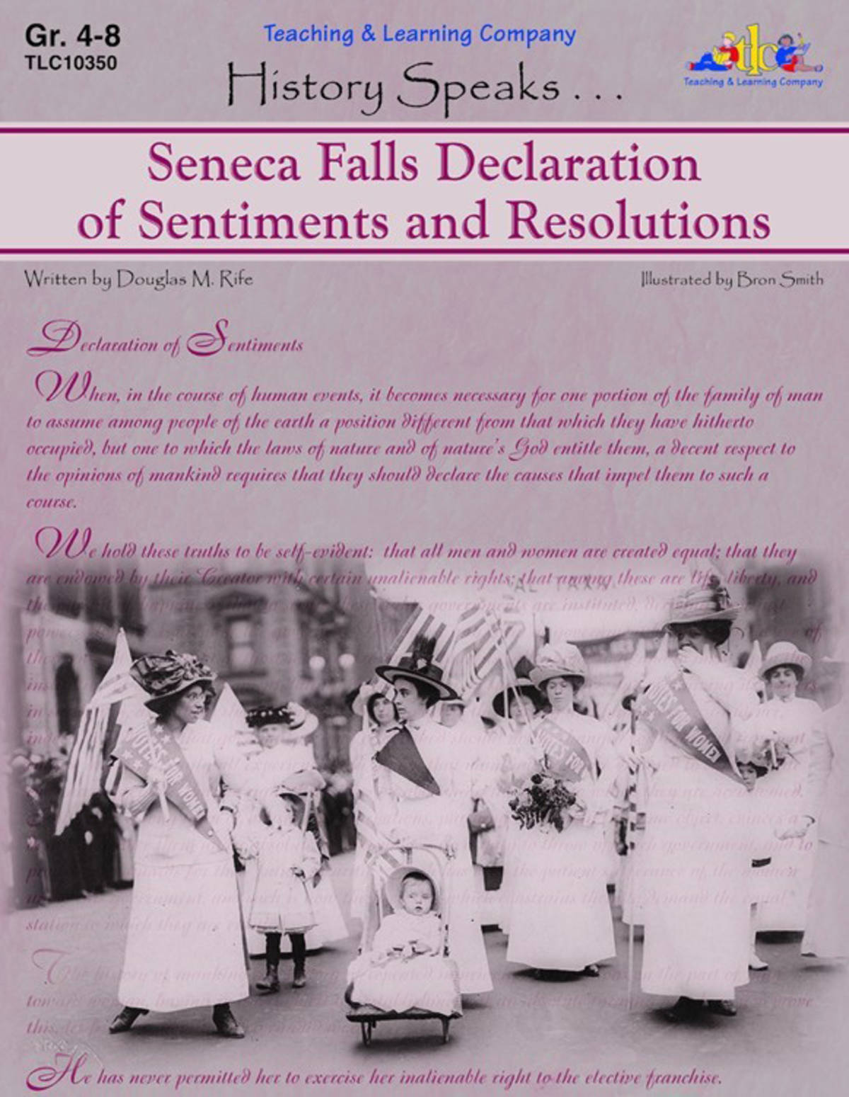 An educational teaching resource from Classroom Complete Press entitled Seneca Falls Declaration of Sentiments and Resolutions: History Speaks . . . downloadable at Teach Simple.