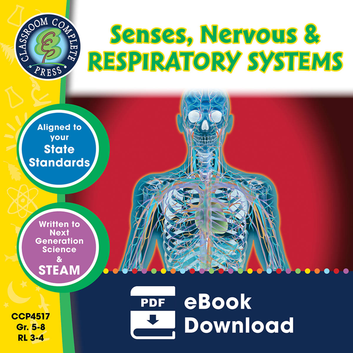 An educational teaching resource from Classroom Complete Press entitled Senses, Nervous & Respiratory Systems Gr. 5-8 downloadable at Teach Simple.
