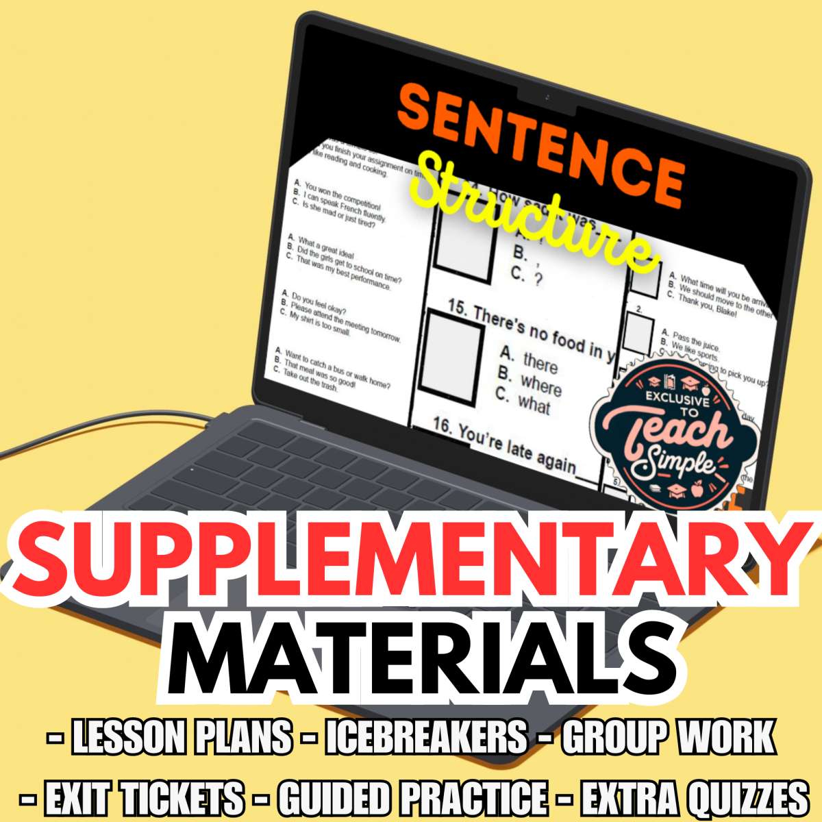 An educational teaching resource from Cored Education entitled Sentence Structure Supplementary Materials Grades 3-4 (PDF) downloadable at Teach Simple.