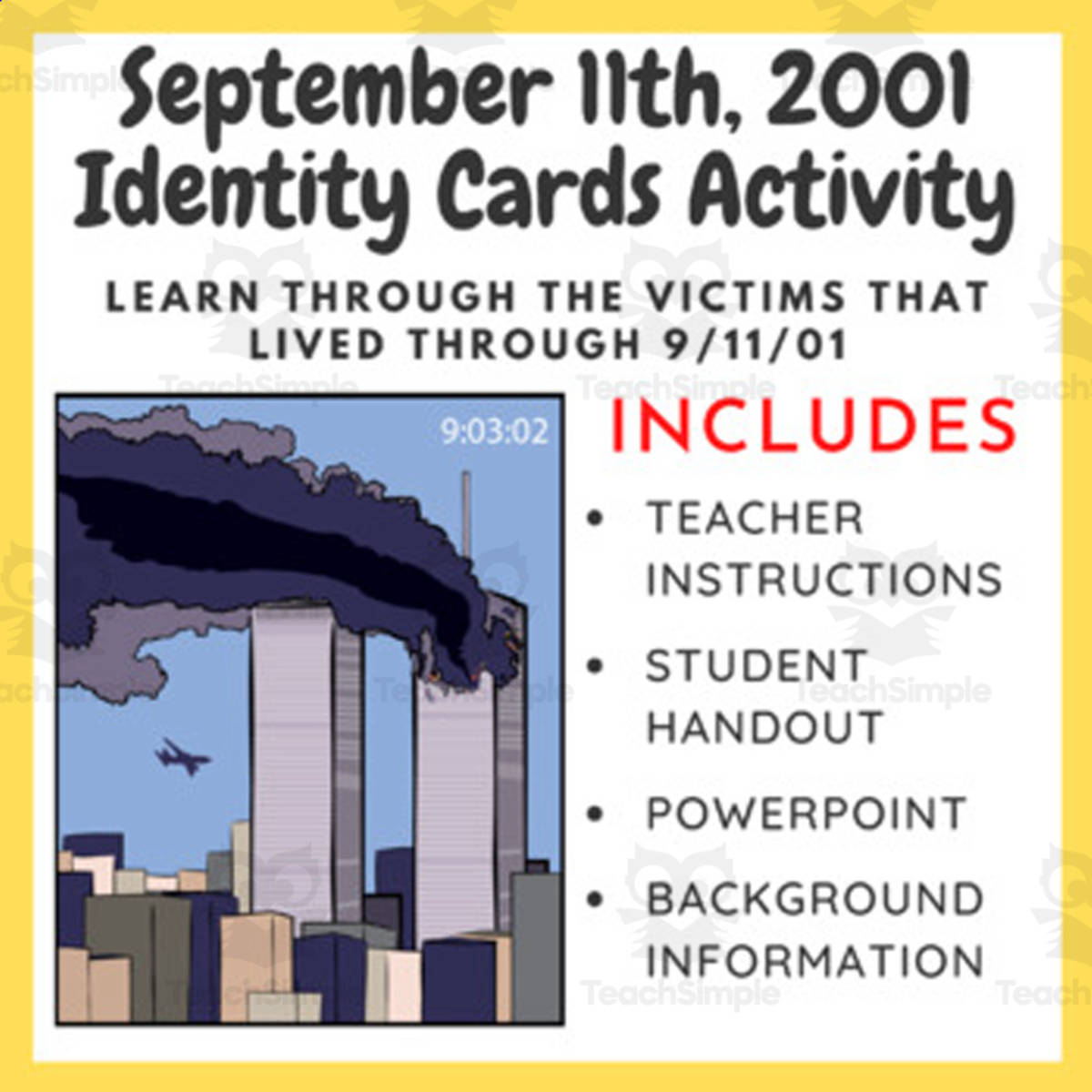 An educational teaching resource from EduPal Learning entitled September 11th, 2001 Identity Cards Activity downloadable at Teach Simple.