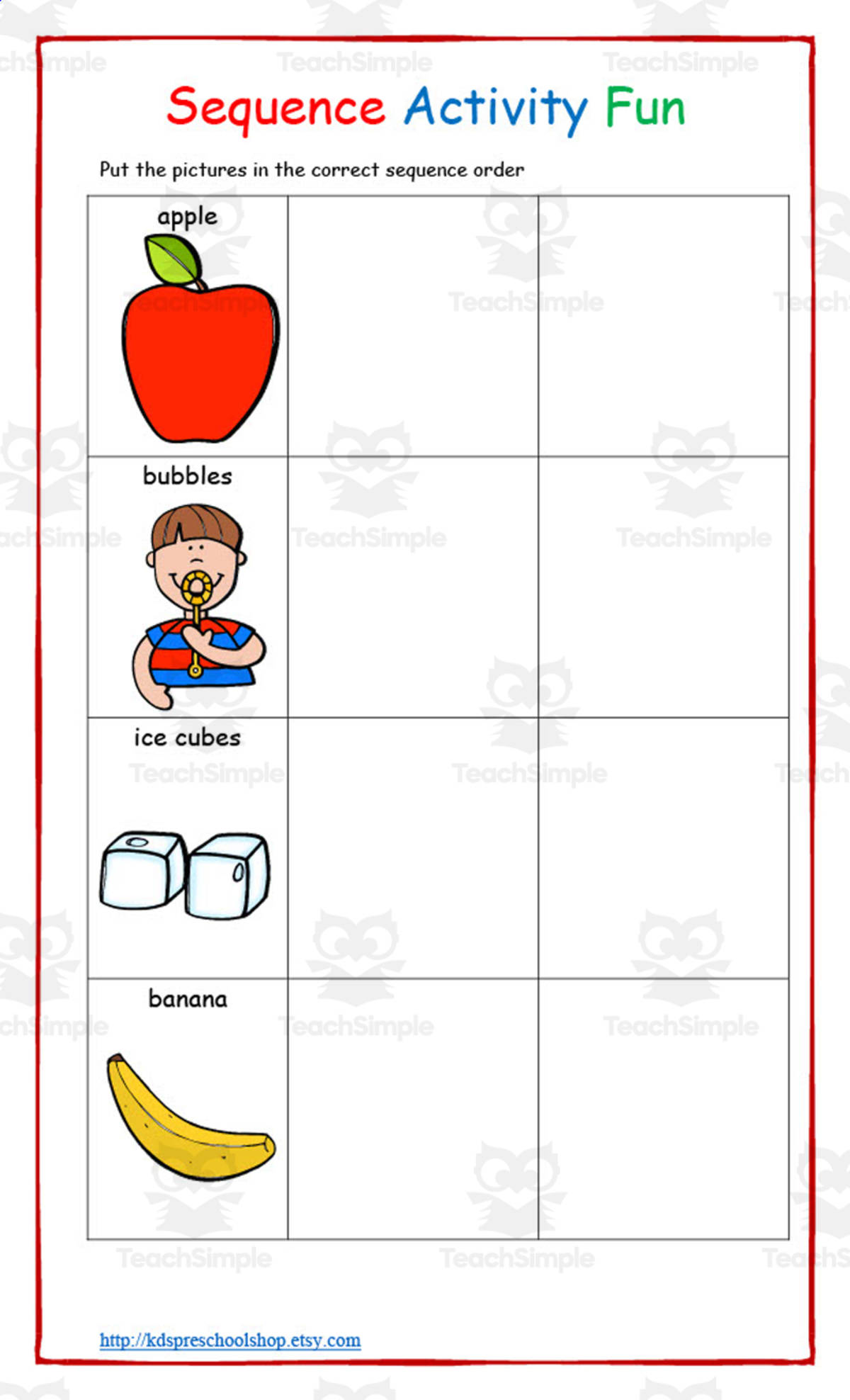 An educational teaching resource from KD's Kids School Shop entitled Sequence Activity Worksheet downloadable at Teach Simple.