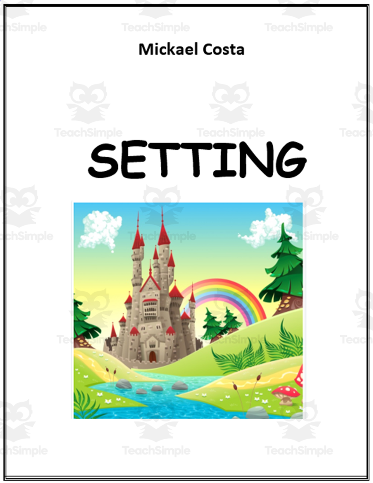 An educational teaching resource from Learn it ANY way entitled Settings of a story downloadable at Teach Simple.