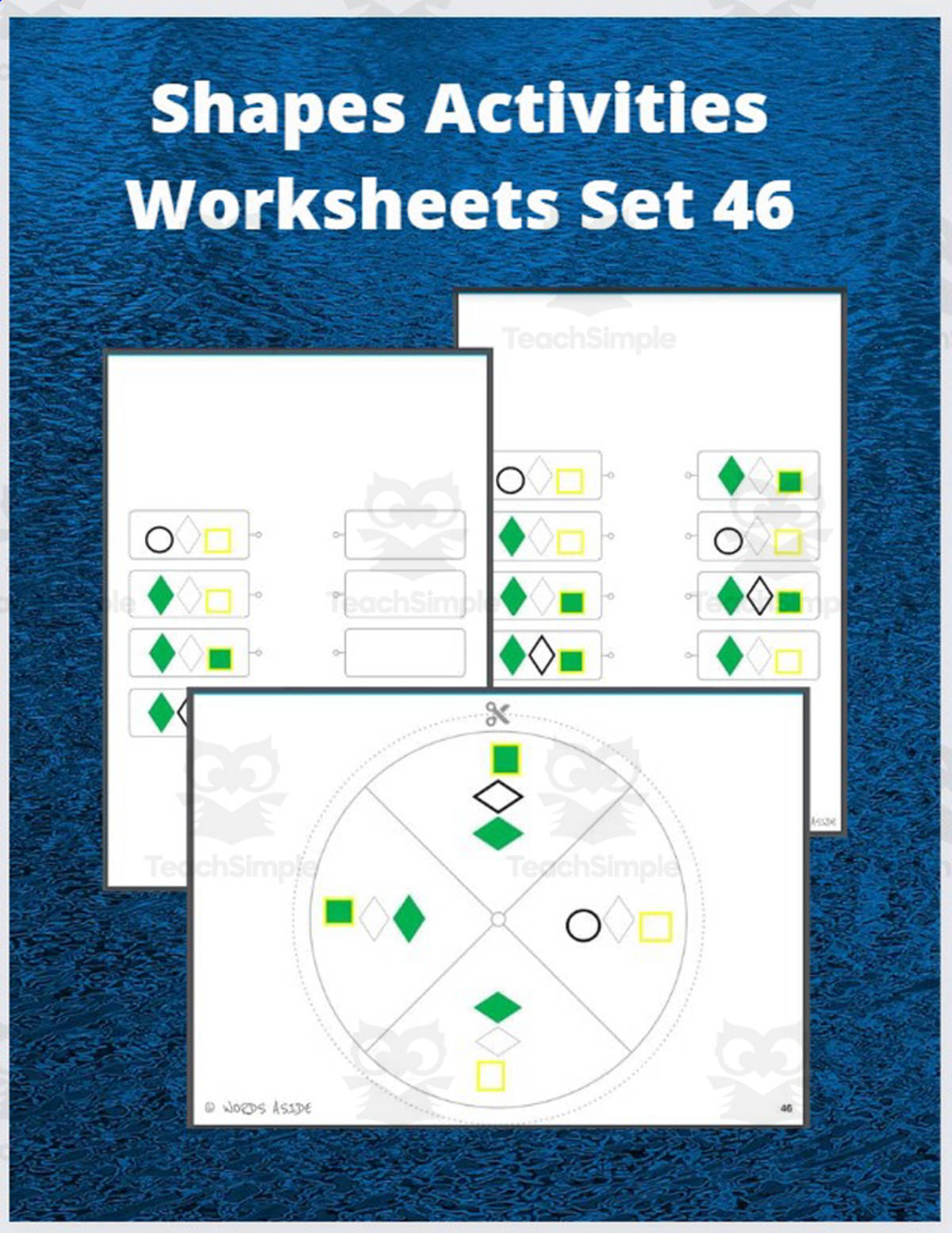An educational teaching resource from WORDS ASIDE entitled Shapes Activities Worksheets Set 46 downloadable at Teach Simple.