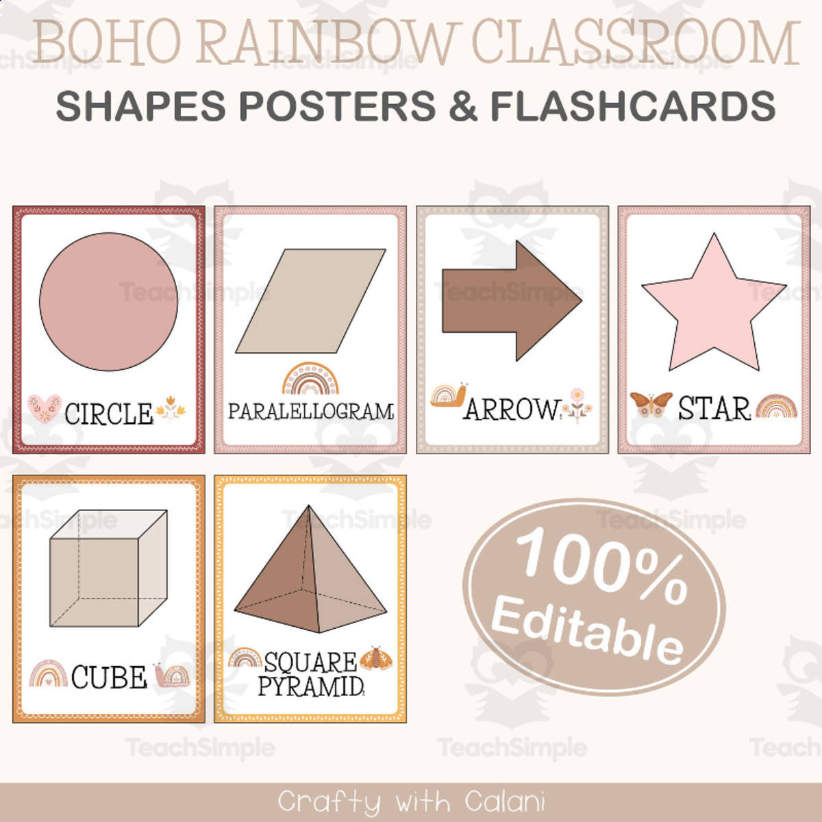 An educational teaching resource from Crafty with Calani entitled Shapes Poster & Flashcards in Boho Rainbow Theme - 100% Editble downloadable at Teach Simple.