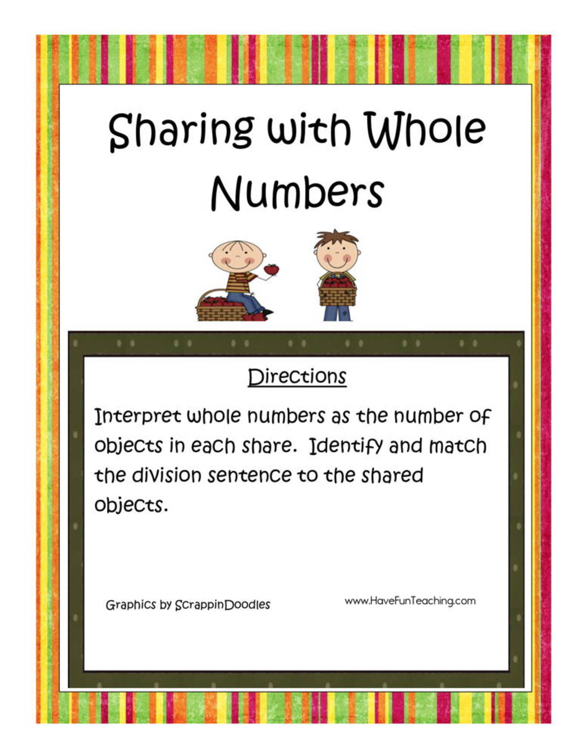 An educational teaching resource from Have Fun Teaching entitled Sharing with Whole Numbers Division Activity downloadable at Teach Simple.