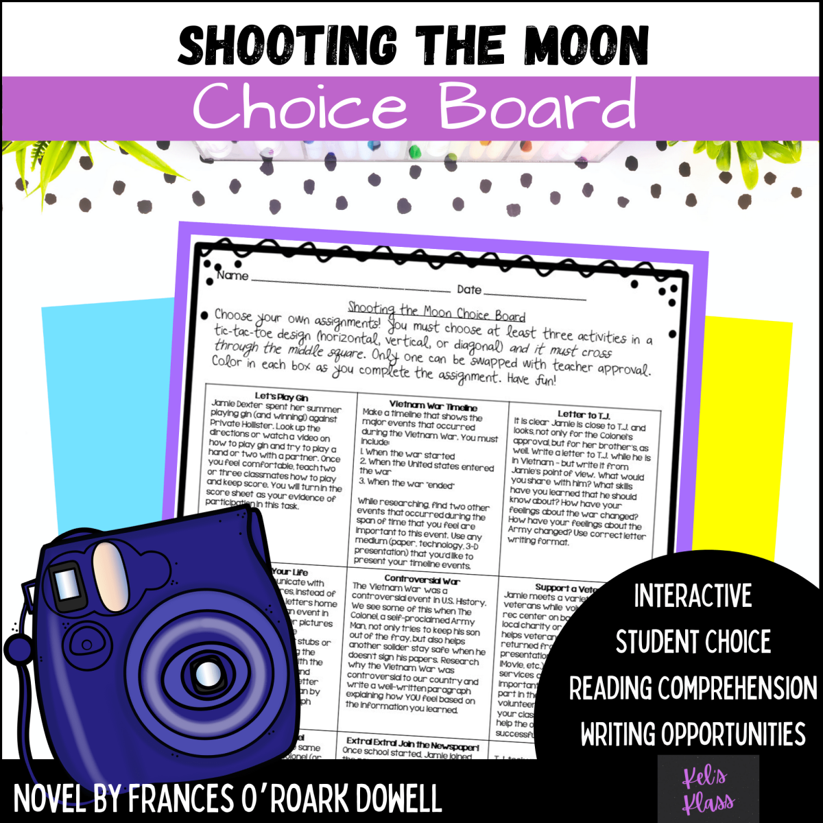 An educational teaching resource from Kel's Klass entitled Shooting the Moon Choice Board and Rubric downloadable at Teach Simple.