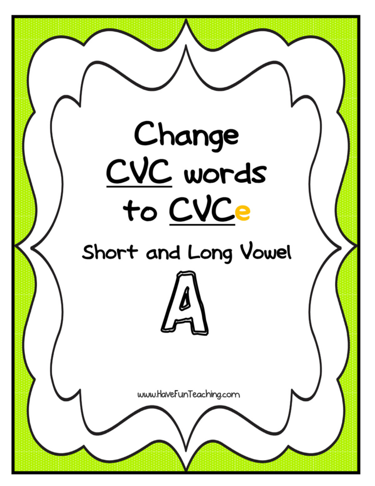 An educational teaching resource from Have Fun Teaching entitled Short and Long Vowel A CVCe Activity downloadable at Teach Simple.