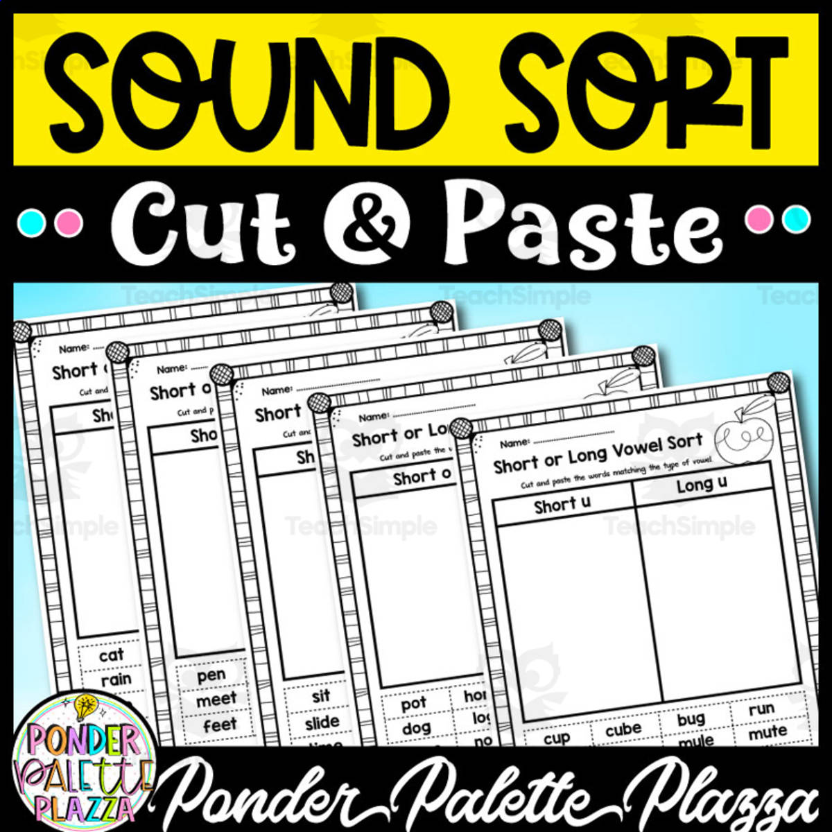 An educational teaching resource from Ponder Palette Plazza entitled Short or Long Vowel Sound Sort downloadable at Teach Simple.