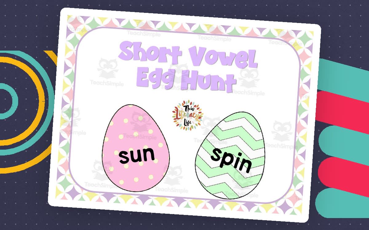 An educational teaching resource from Literacy Life entitled Short Vowel Egg Hunt downloadable at Teach Simple.