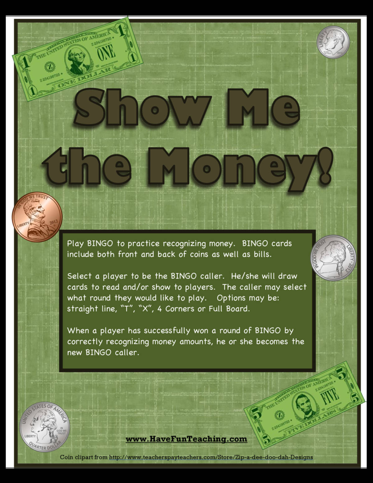 An educational teaching resource from Have Fun Teaching entitled Show Me the Money Recognition Activity downloadable at Teach Simple.