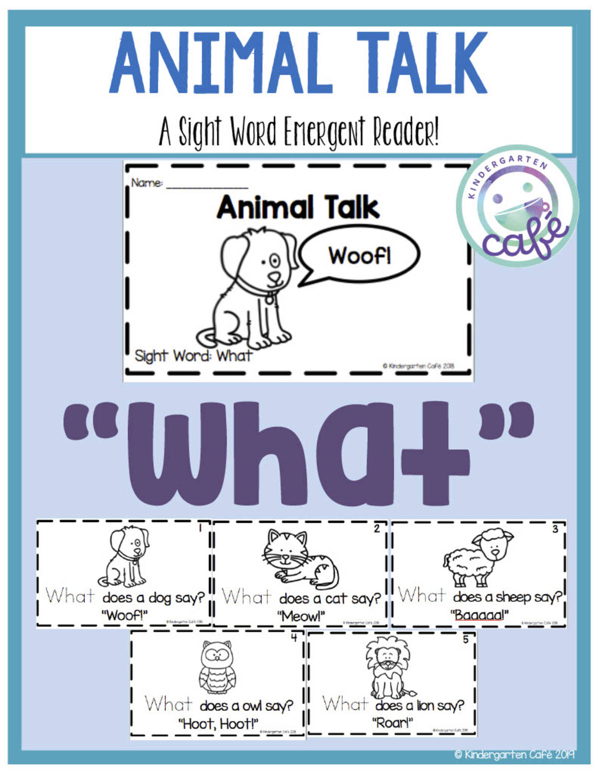 An educational teaching resource from Kindergarten Cafe entitled Sight Word Emergent Reader: Animal Talk Printable Booklet | "what" sight word downloadable at Teach Simple.