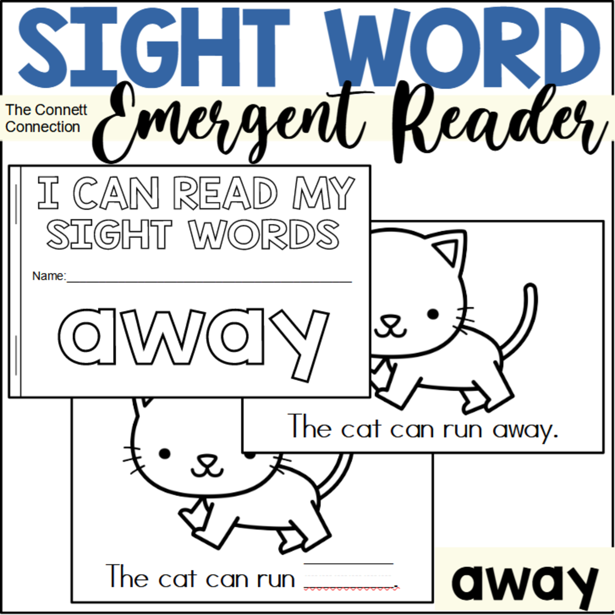 An educational teaching resource from The Connett Connection entitled Sight Word Emergent Reader: away downloadable at Teach Simple.