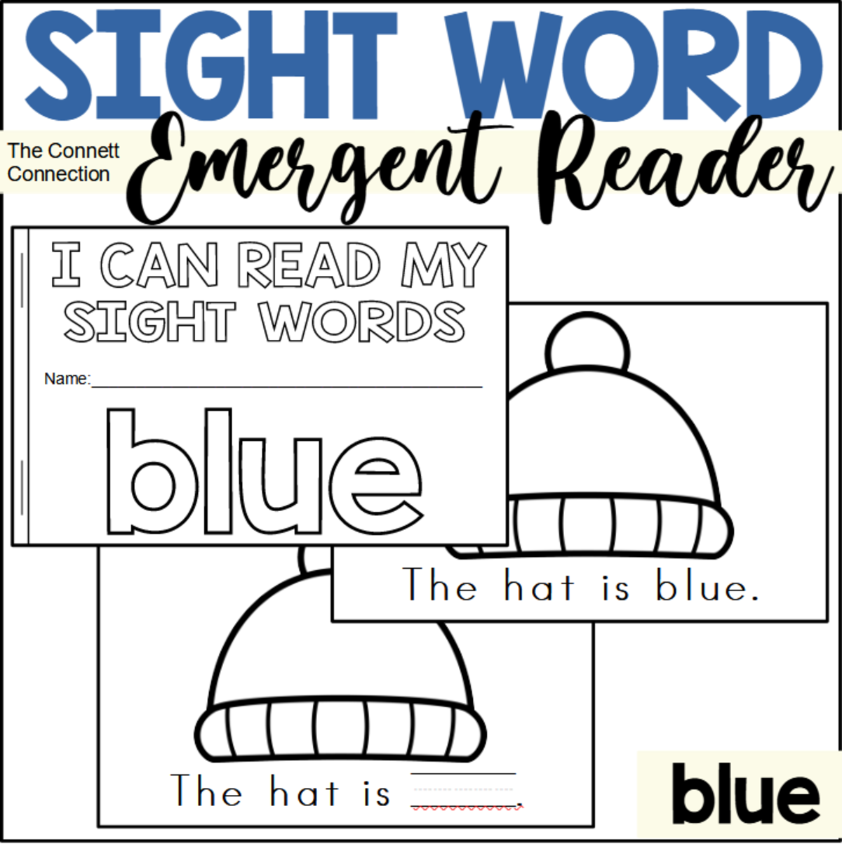An educational teaching resource from The Connett Connection entitled Sight Word Emergent Reader: blue downloadable at Teach Simple.