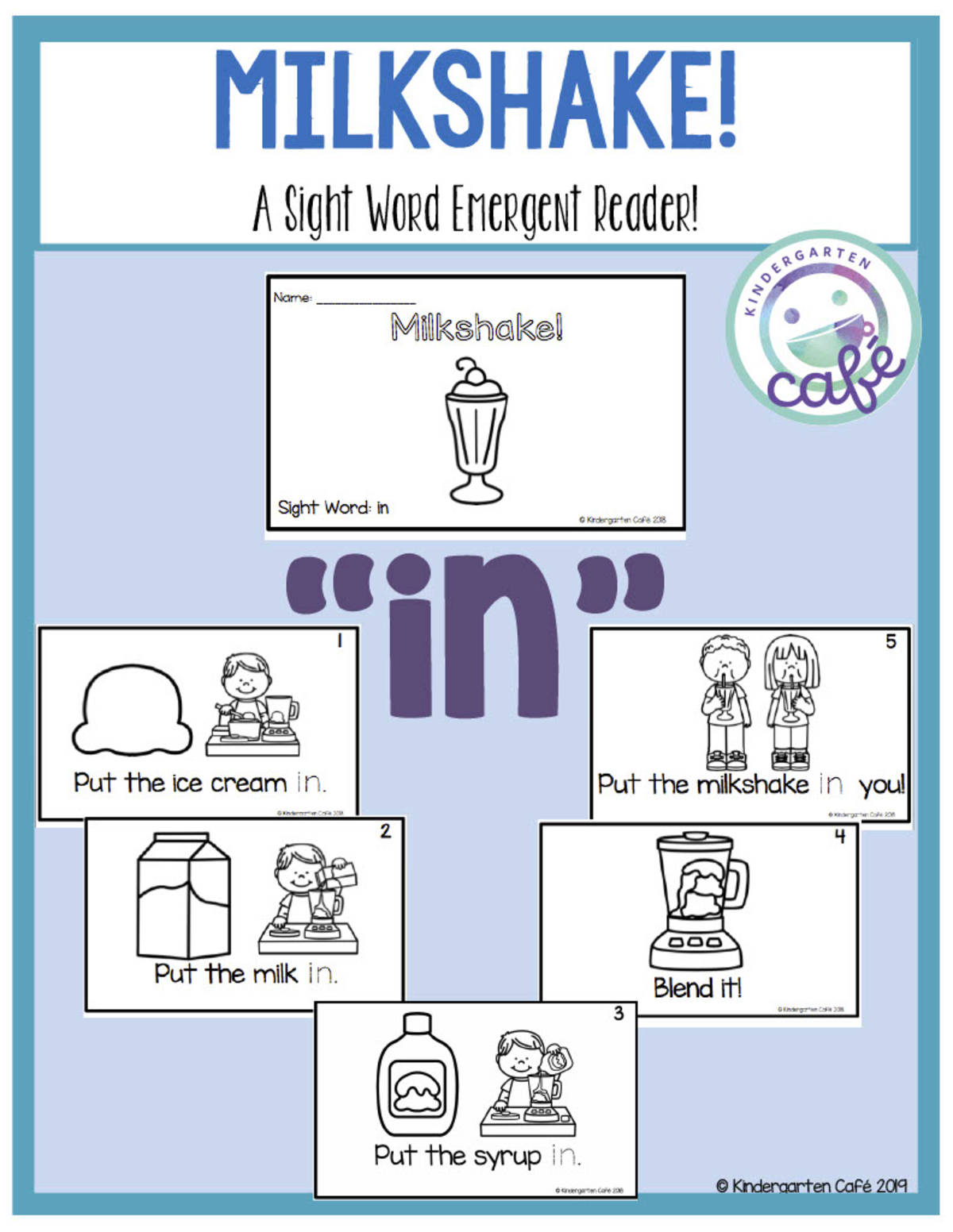 An educational teaching resource from Kindergarten Cafe entitled Sight Word Emergent Reader: Milkshake Printable Booklet | "in" sight word downloadable at Teach Simple.
