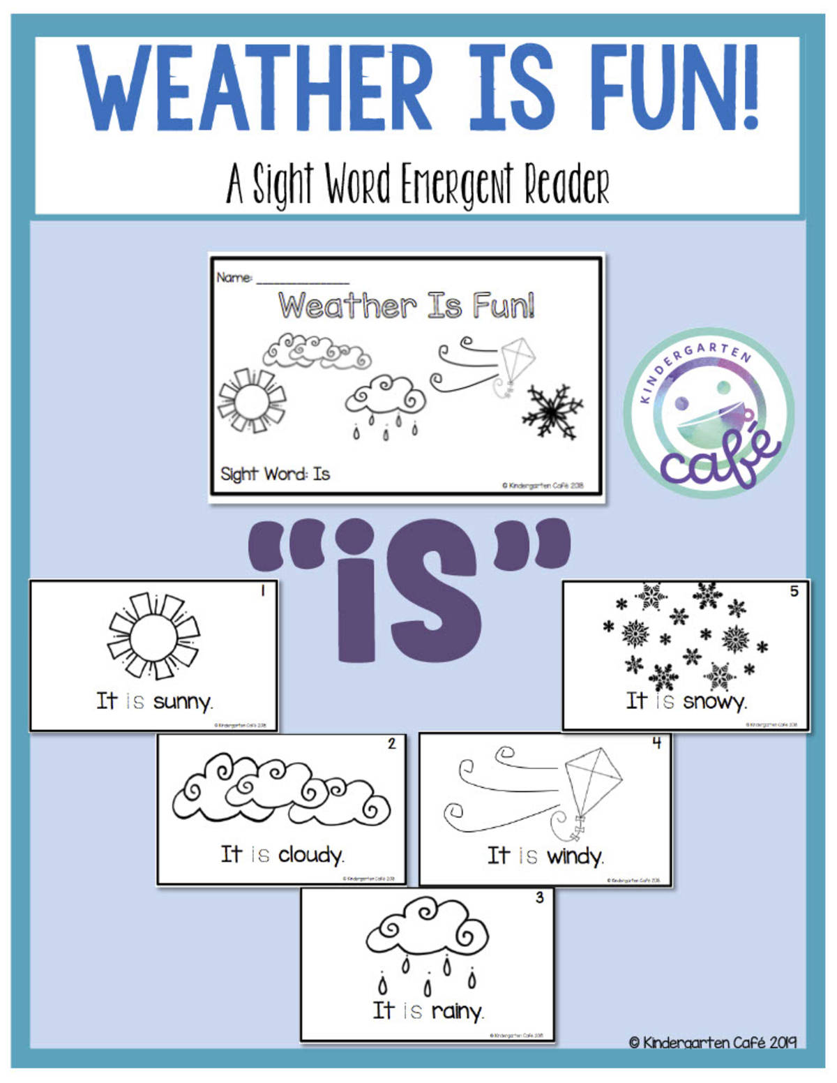An educational teaching resource from Kindergarten Cafe entitled Sight Word Emergent Reader: Weather Is Fun! Printable Booklet | "is" sight word downloadable at Teach Simple.