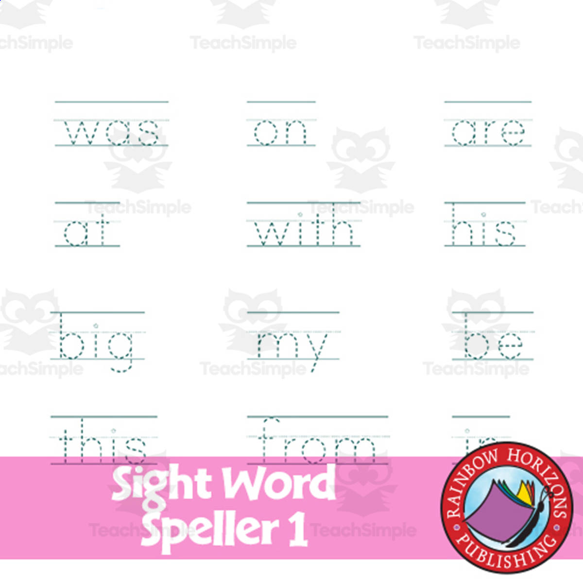 An educational teaching resource from Classroom Complete Press entitled Sight Word Speller - Book 1 downloadable at Teach Simple.