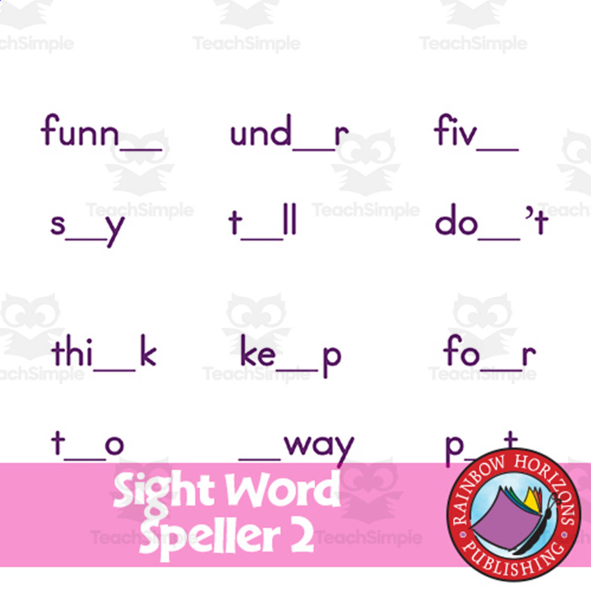 An educational teaching resource from Classroom Complete Press entitled Sight Word Speller - Book 2 downloadable at Teach Simple.