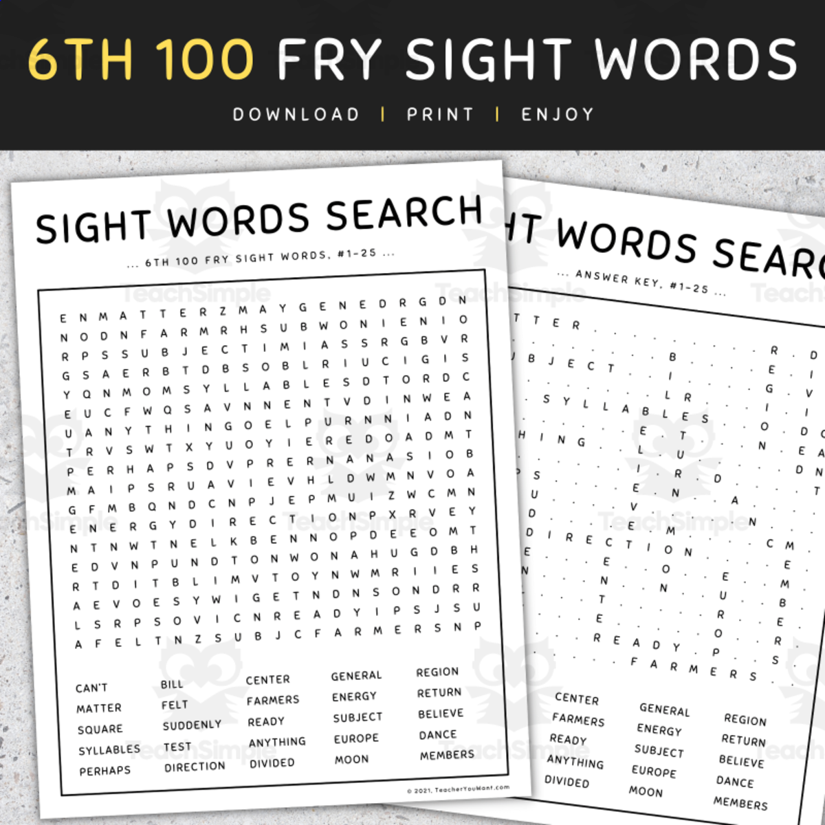 An educational teaching resource from TeacherYouWant entitled Sight Words Games: Word Search, 6th 100 Fry Words, [SET 6] downloadable at Teach Simple.