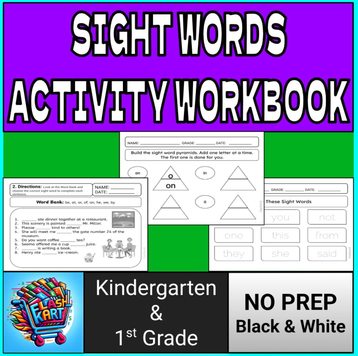 An educational teaching resource from FlashKart entitled Sight Words Practice Workbook for Kindergarten & First Grade downloadable at Teach Simple.