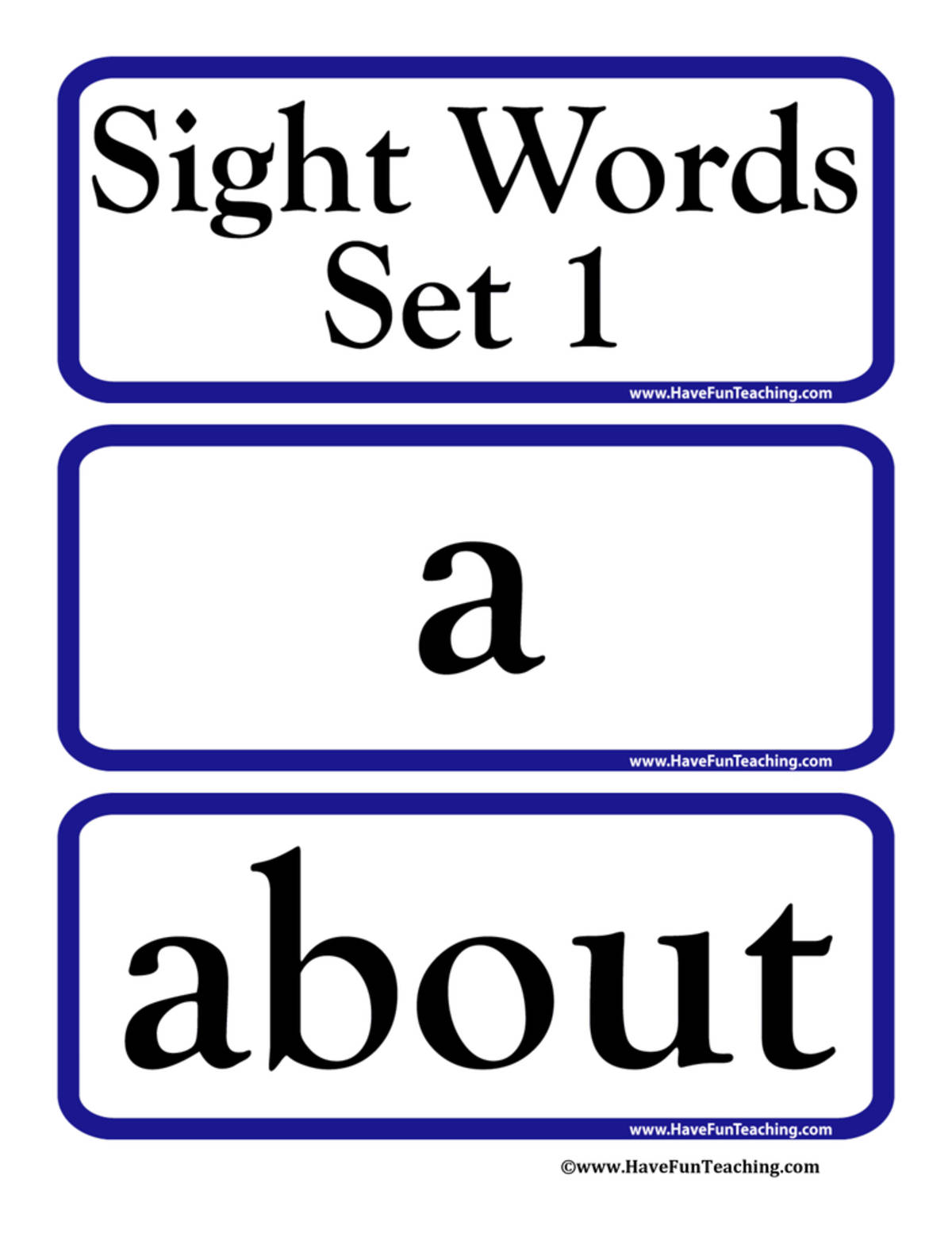 An educational teaching resource from Have Fun Teaching entitled Sight Words Set 1 Flash Cards downloadable at Teach Simple.