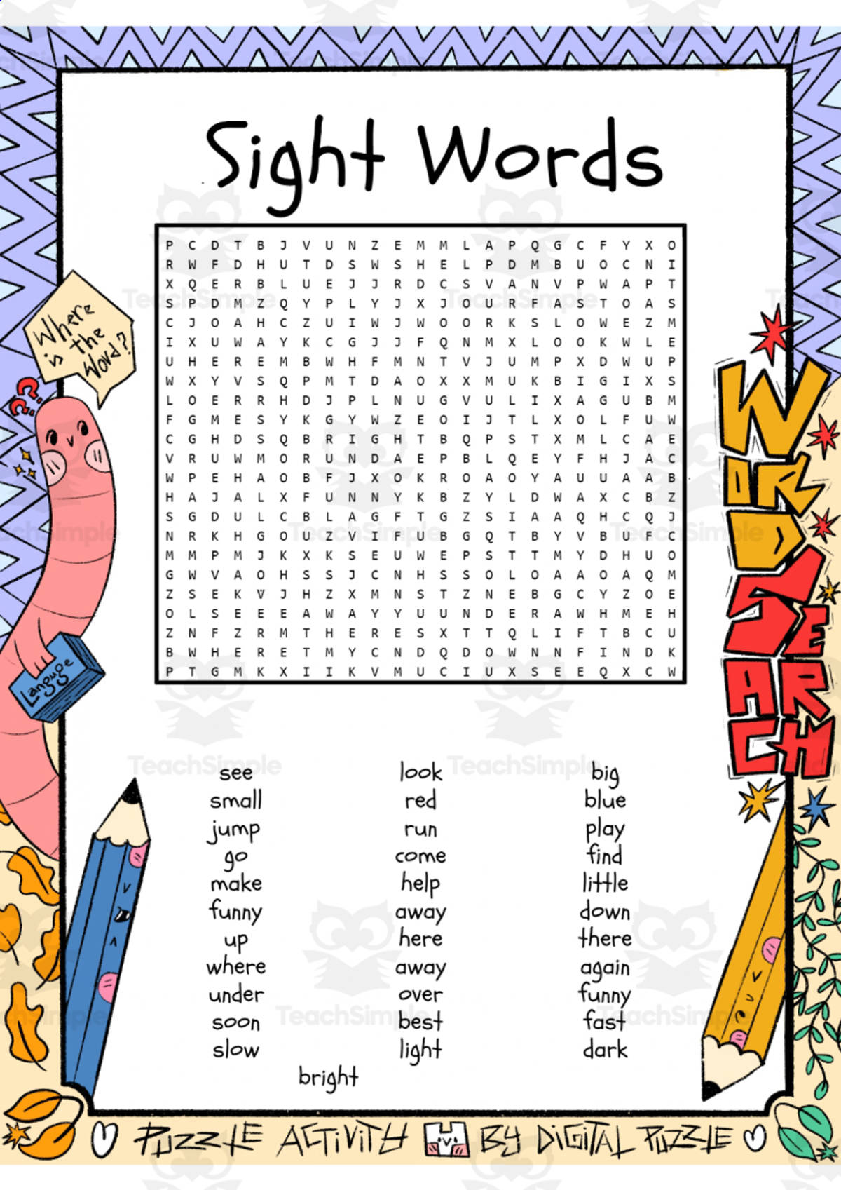 An educational teaching resource from Lapiiin Art Activities entitled Sight Words word search puzzle worksheet activity downloadable at Teach Simple.